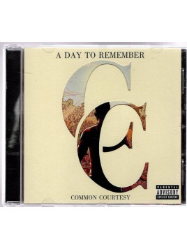 A day to remember : Common courtesy (CD)