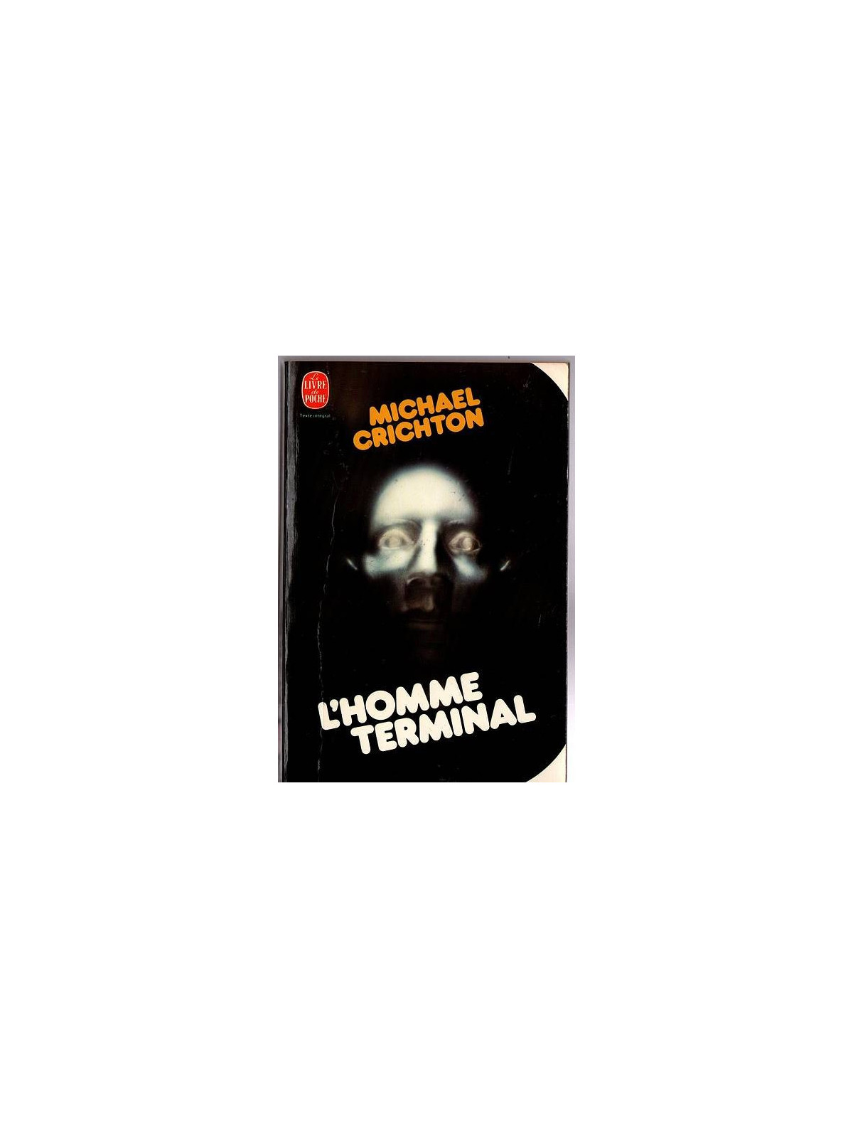 Michael Crichton : L’homme terminal