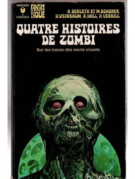 Anthologie : Quatre histoires de zombi