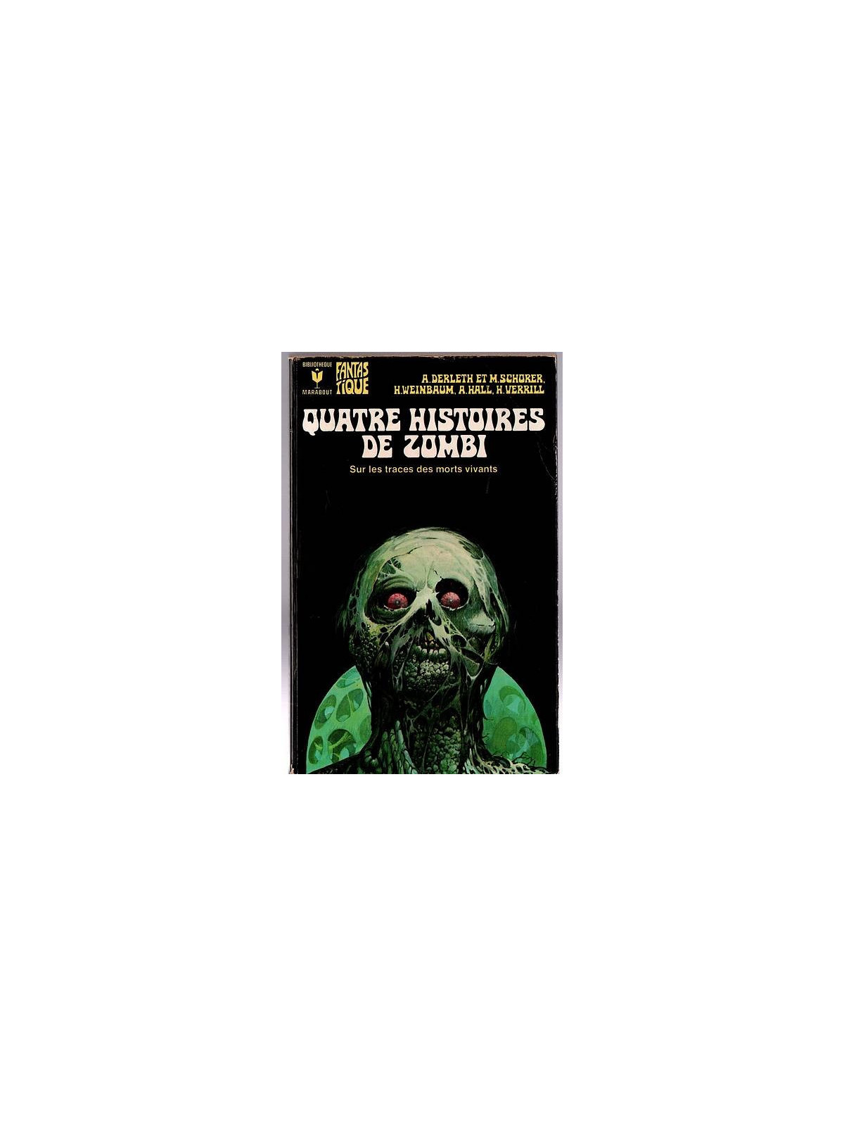 Anthologie : Quatre histoires de zombi