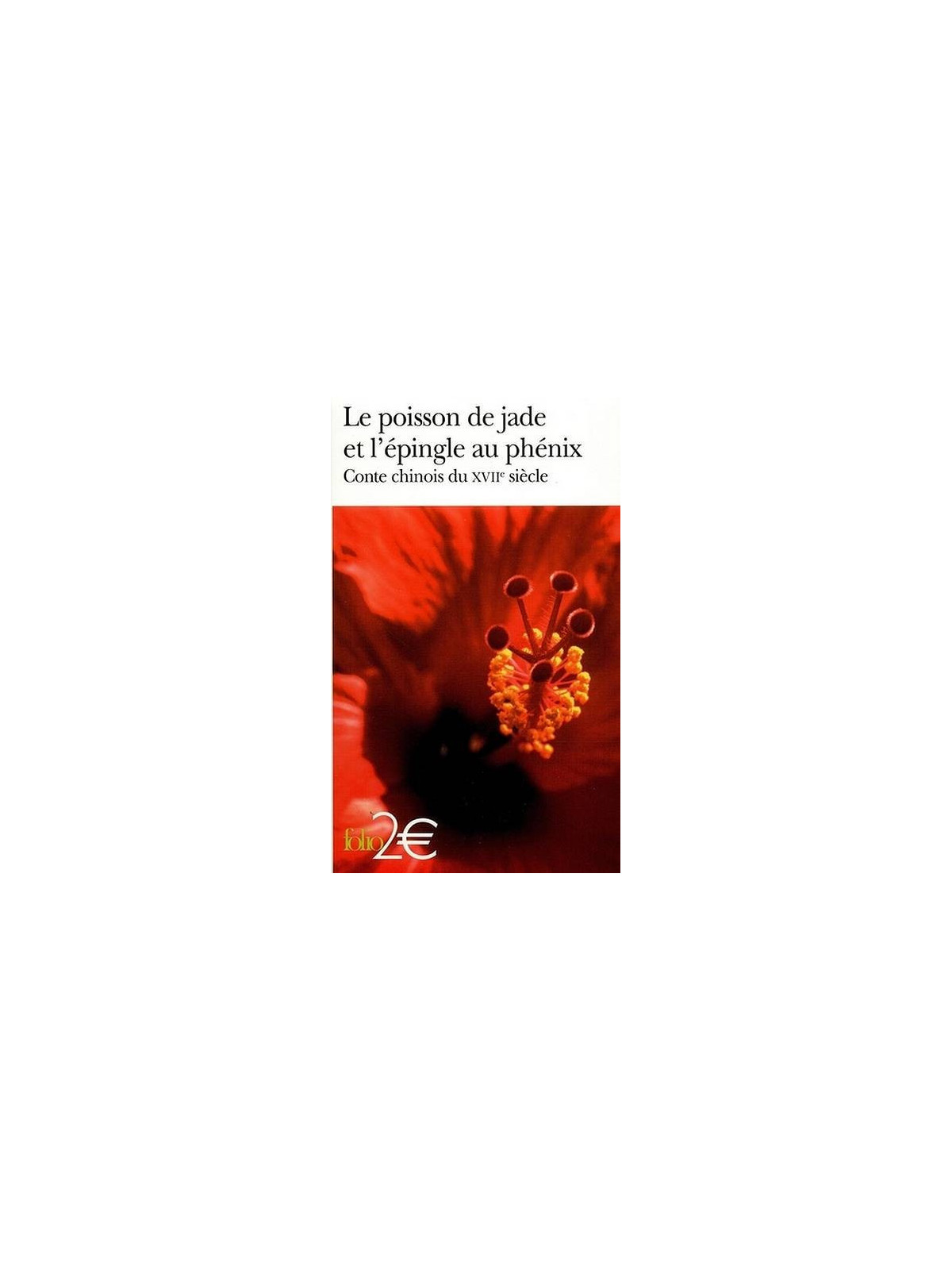 Le poisson de jade et l’épingle au phénix – conte chinois du XVIIe siècle