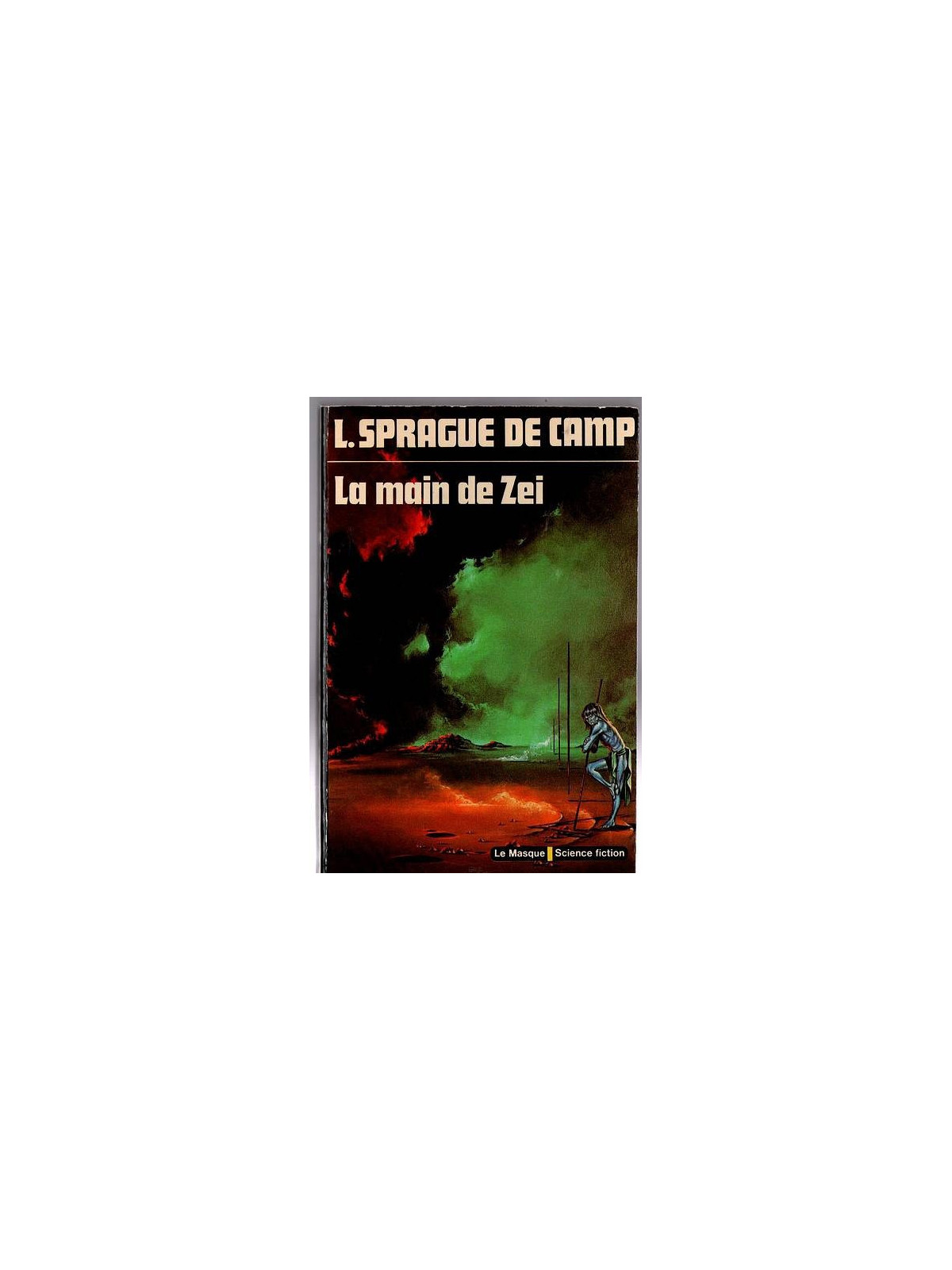 Lyon Sprague de Camp : La main de Zei