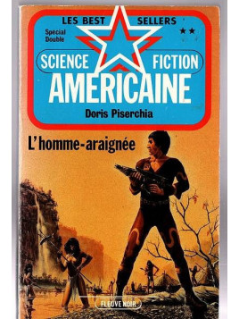 Doris Piserchia : L’homme-araignée