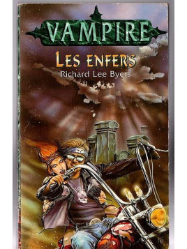 Richard Lee Byers : Vampire - Les enfers