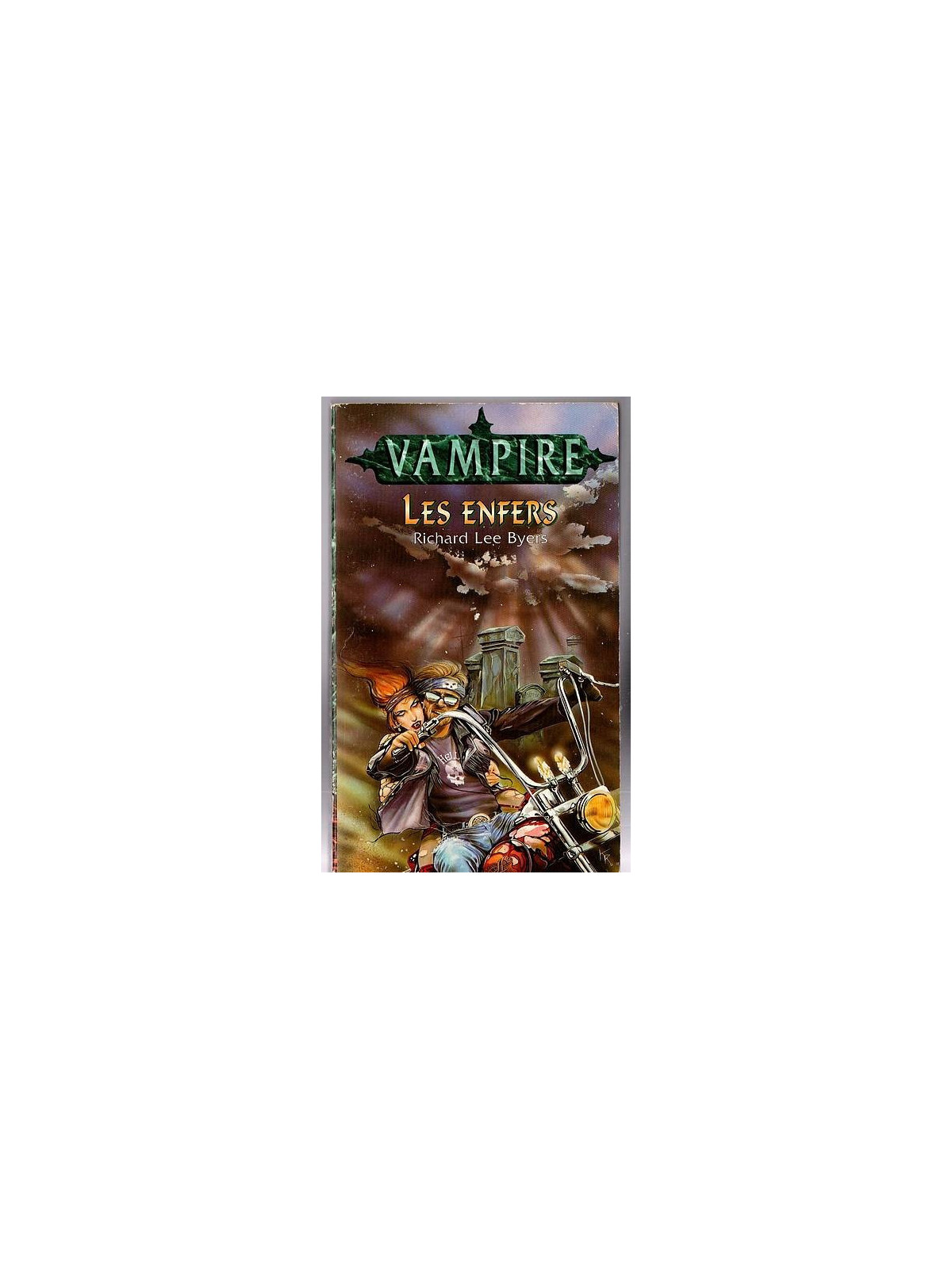Richard Lee Byers : Vampire - Les enfers