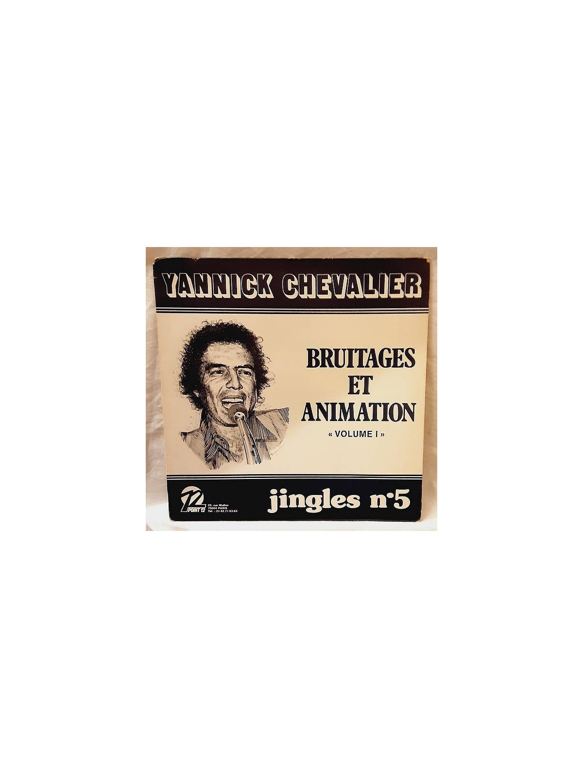 Yannick Chevalier : Bruitages et animation volume I – jingles N°5 (12’’ vinyl)
