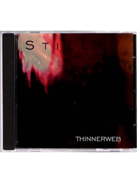 Still : Thinnerweb (CD)