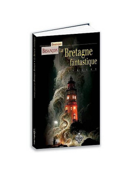 Anthologie : La Bretagne fantastique