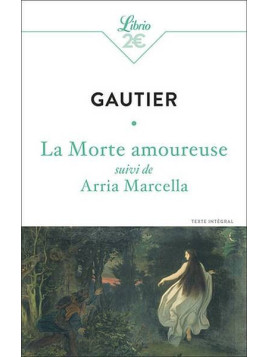 Théophile Gautier livre La morte amoureuse suivi de Arria Marcella en stock à ciel rouge dijon