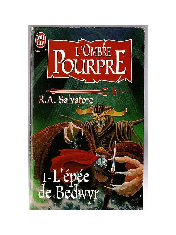 R. A. Salvatore : L’ombre pourpre 1 : l’épée de Bedwyr
