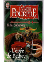 R. A. Salvatore : L’ombre pourpre 1 : l’épée de Bedwyr