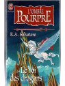 R. A. Salvatore : L’ombre pourpre 3 : le roi des dragons
