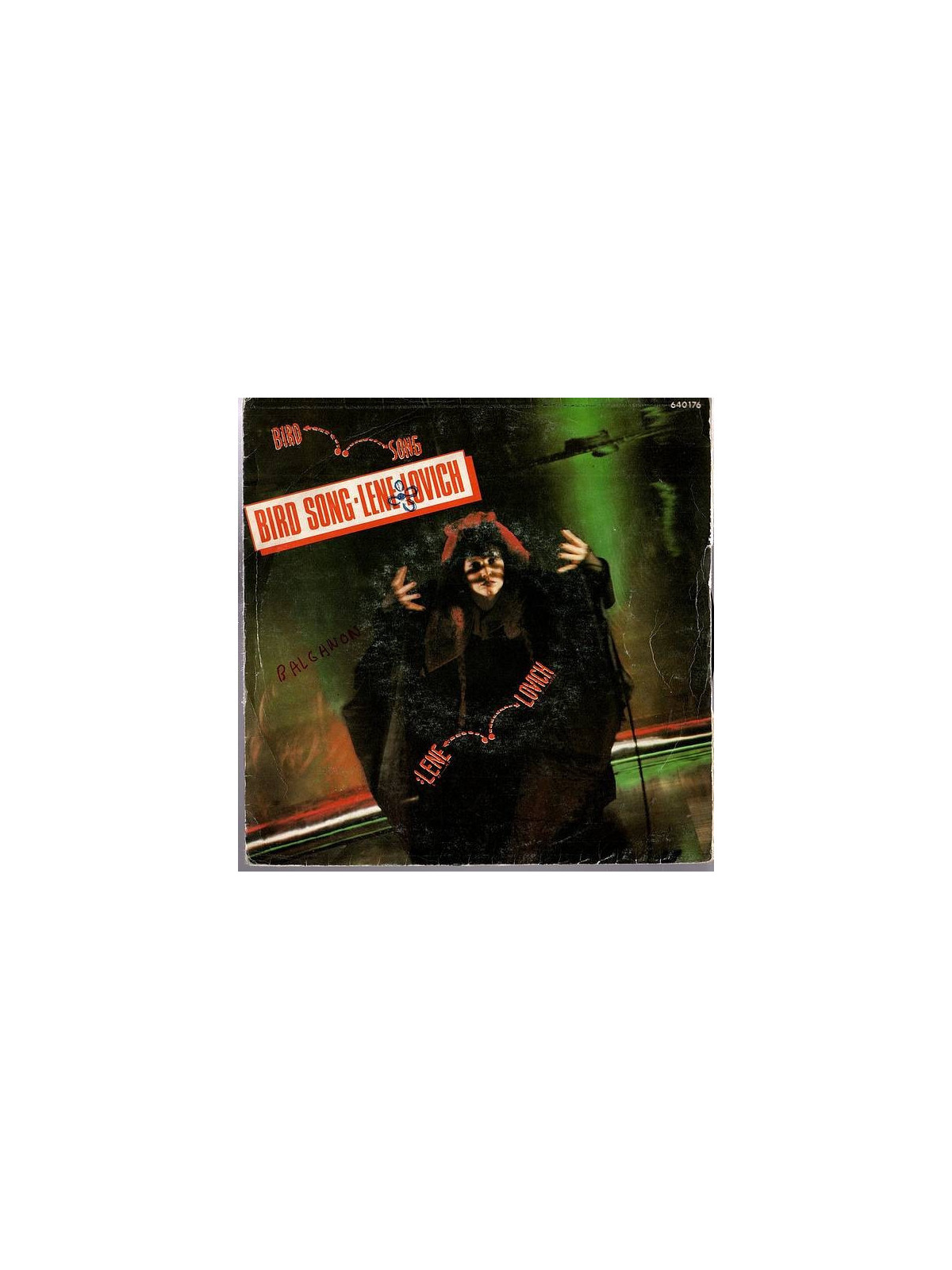 Lene Lovich : Bird song / Trixi (7’’ vinyl)