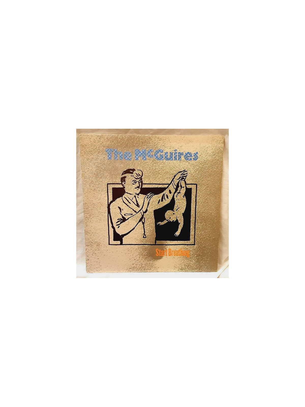 The McGuires : Start breathing (12’’ vinyl)