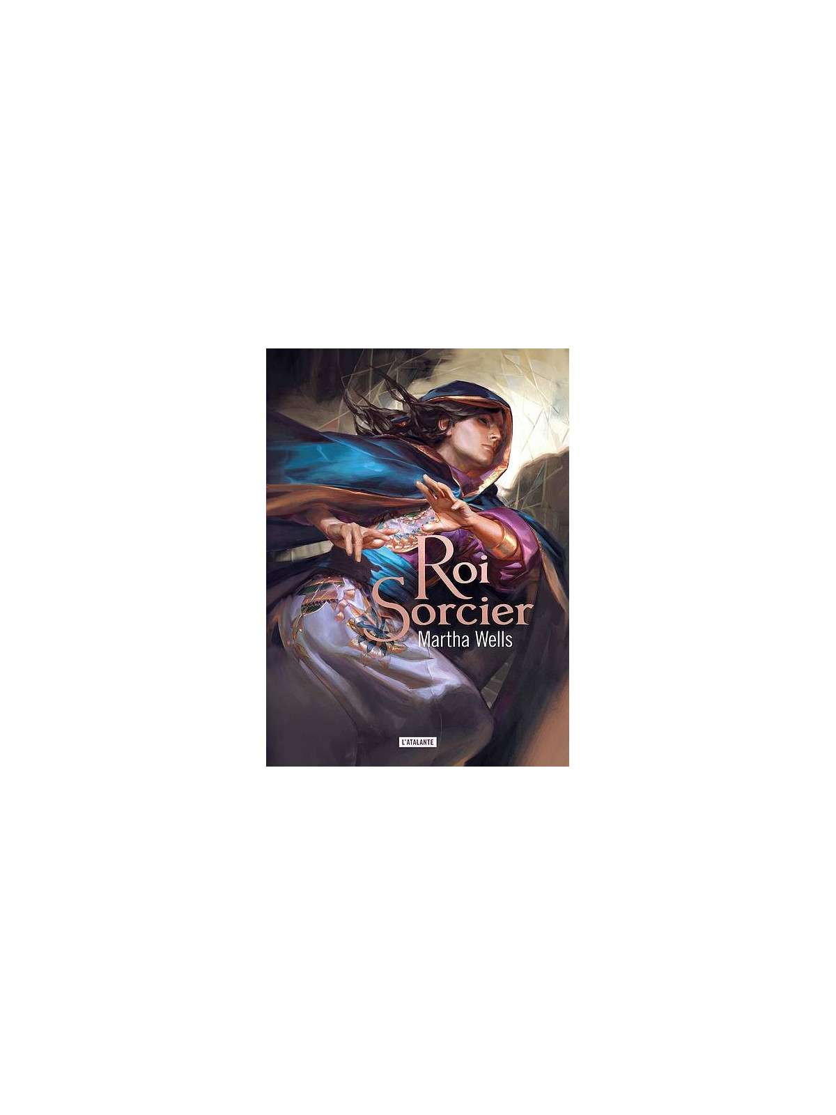 Martha Wells : Roi sorcier