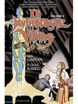 Neil Gaiman & P. Craig Russell : La mythologie viking volume 2
