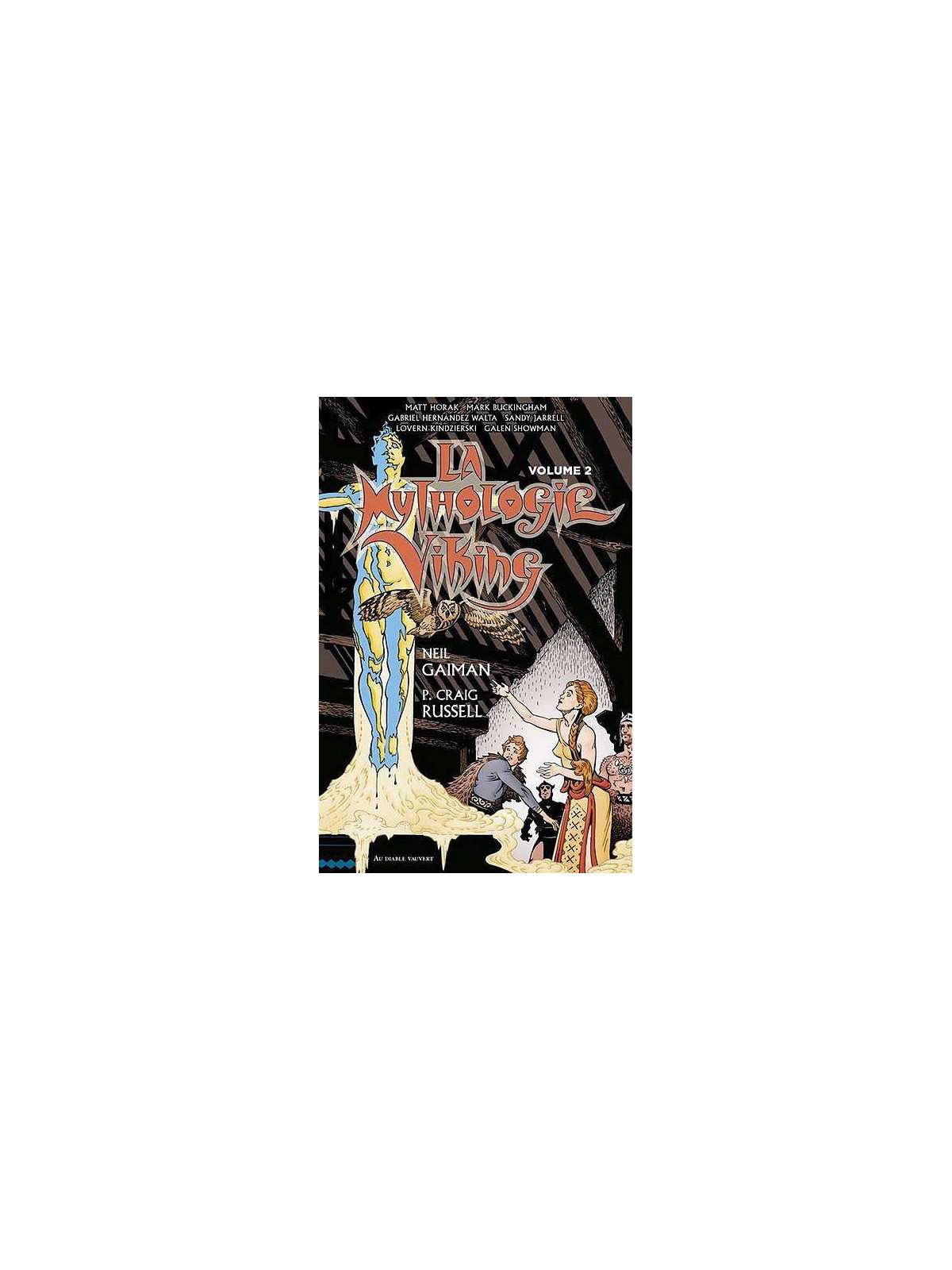Neil Gaiman & P. Craig Russell : La mythologie viking volume 2