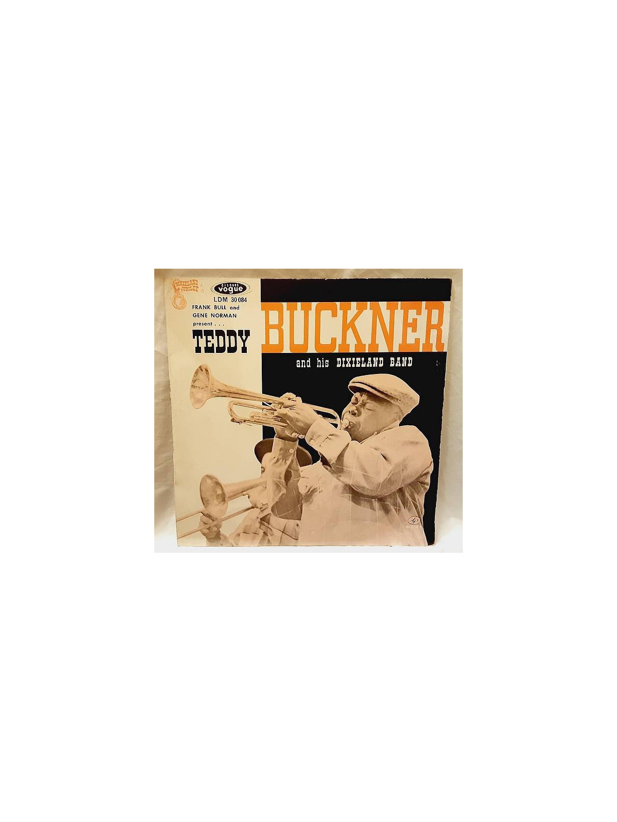 Teddy Buckner : Teddy Buckner and his dixieland band (12’’ vinyl)