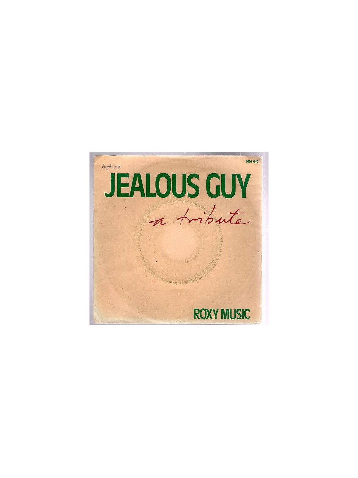 Roxy music : Jealous guy / To turn you on (7’’ vinyl)