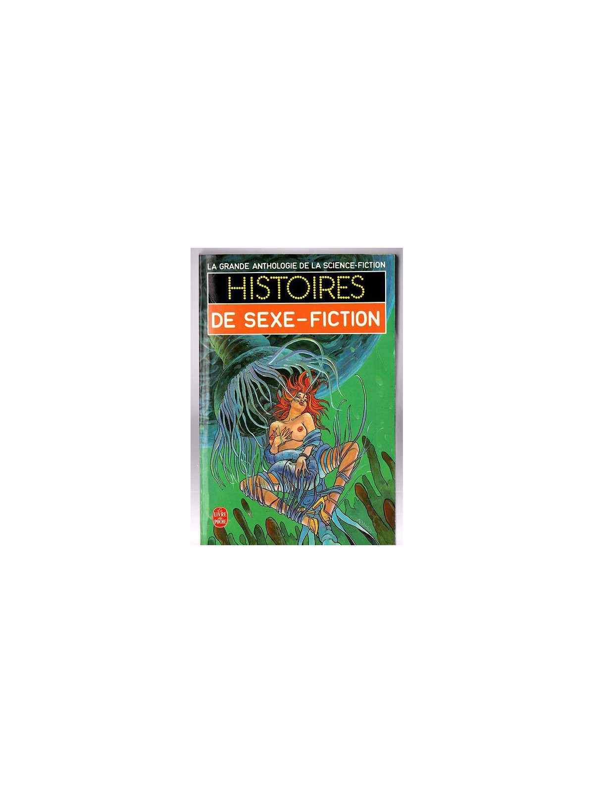 Anthologie : Histoires de sexe-fiction