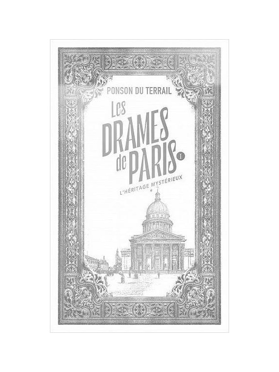 Ponson du Terrail livre Les drames de Paris 1 – l’héritage mystérieux 1 (collector) en stock à ciel rouge dijon