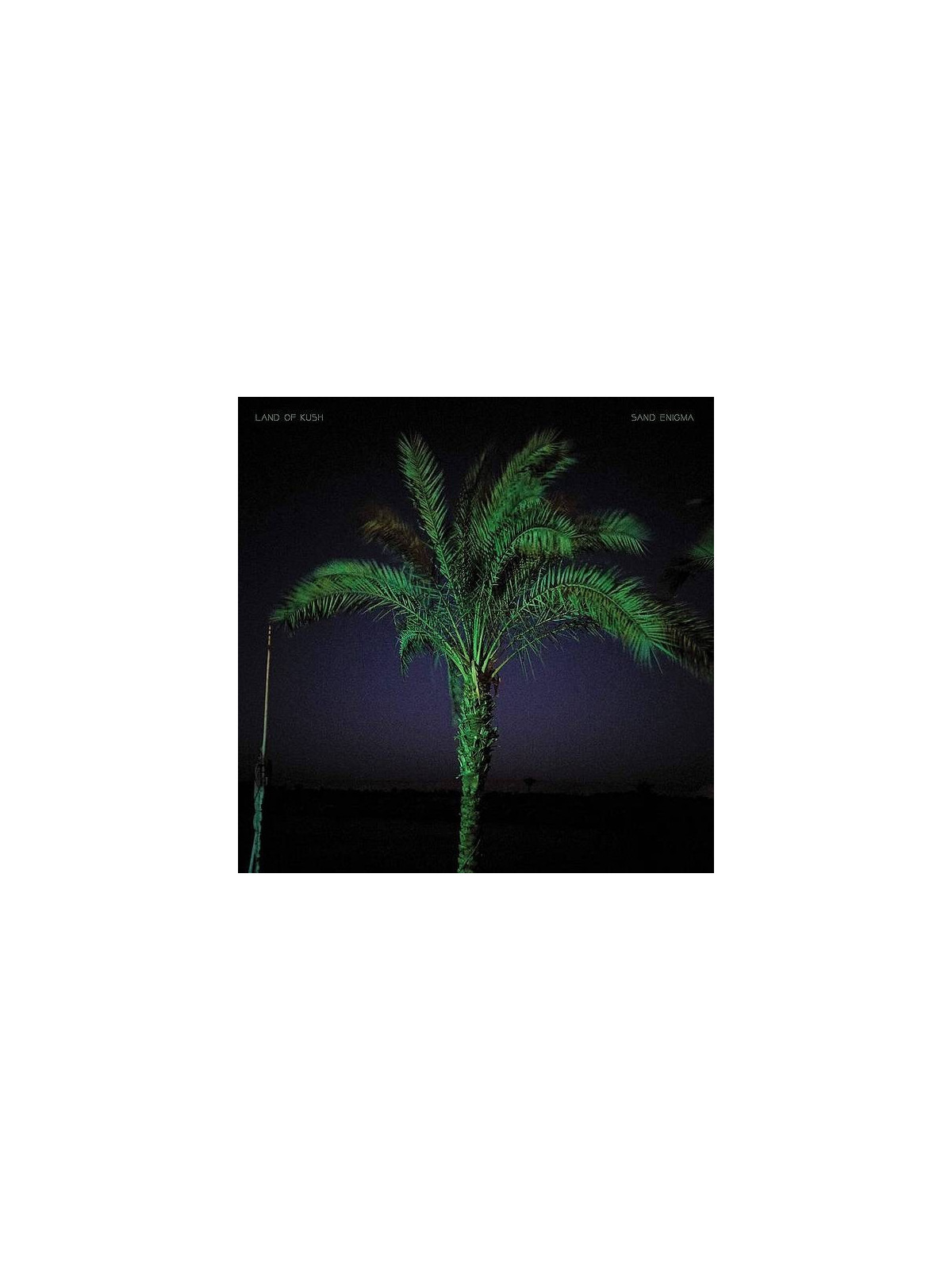 Land of Kush : Sand enigma (2 X 12’’ vinyl)