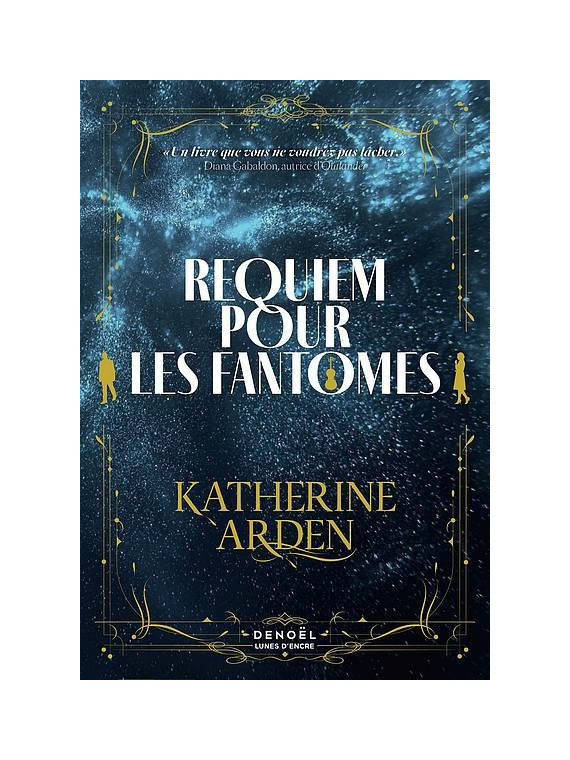 Katherine Arden : Requiem pour les fantômes