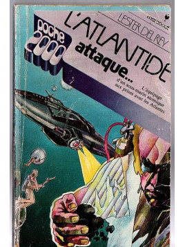 Lester Del Rey : L’Atlantide attaque…