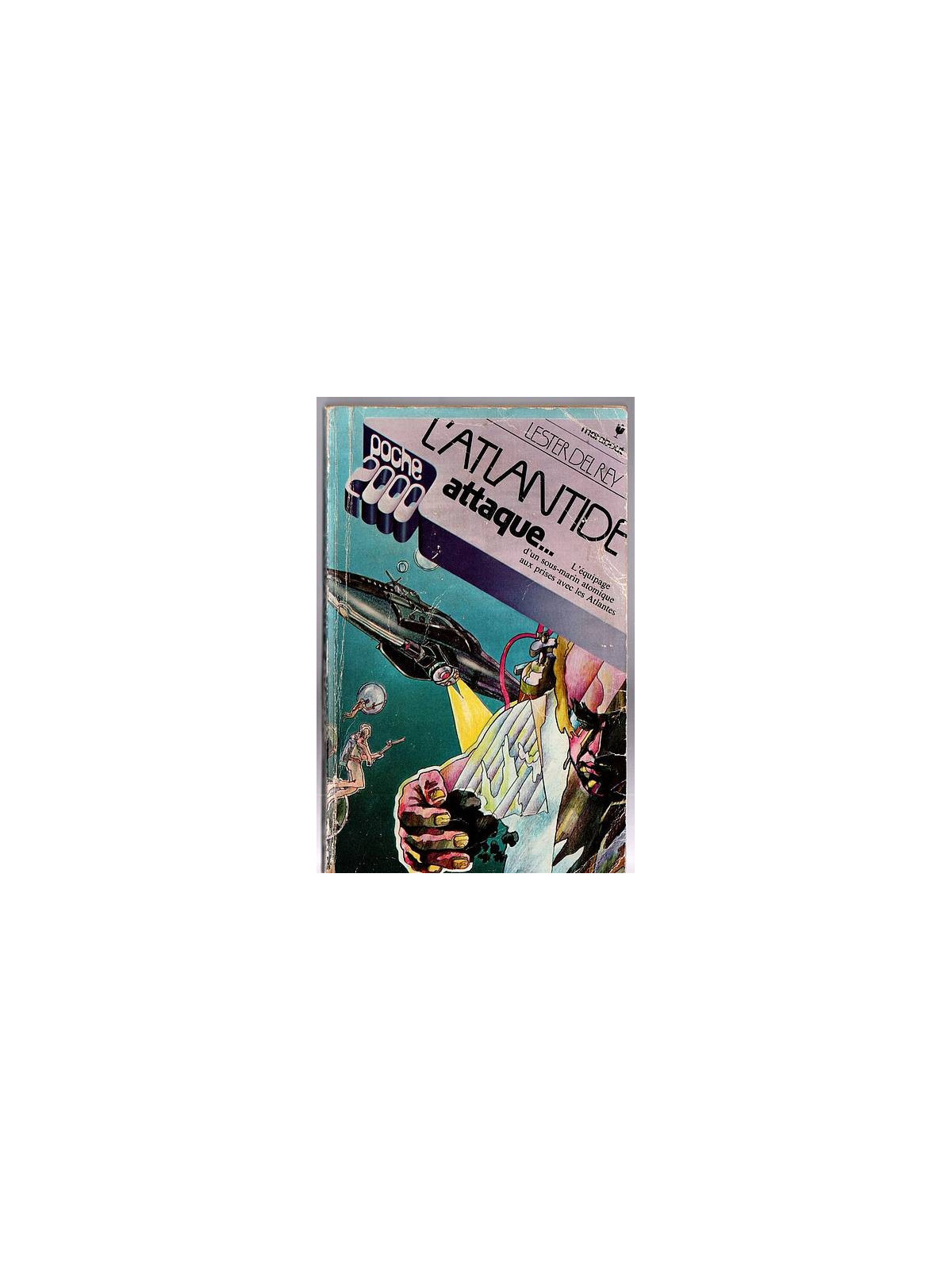 Lester Del Rey : L’Atlantide attaque…