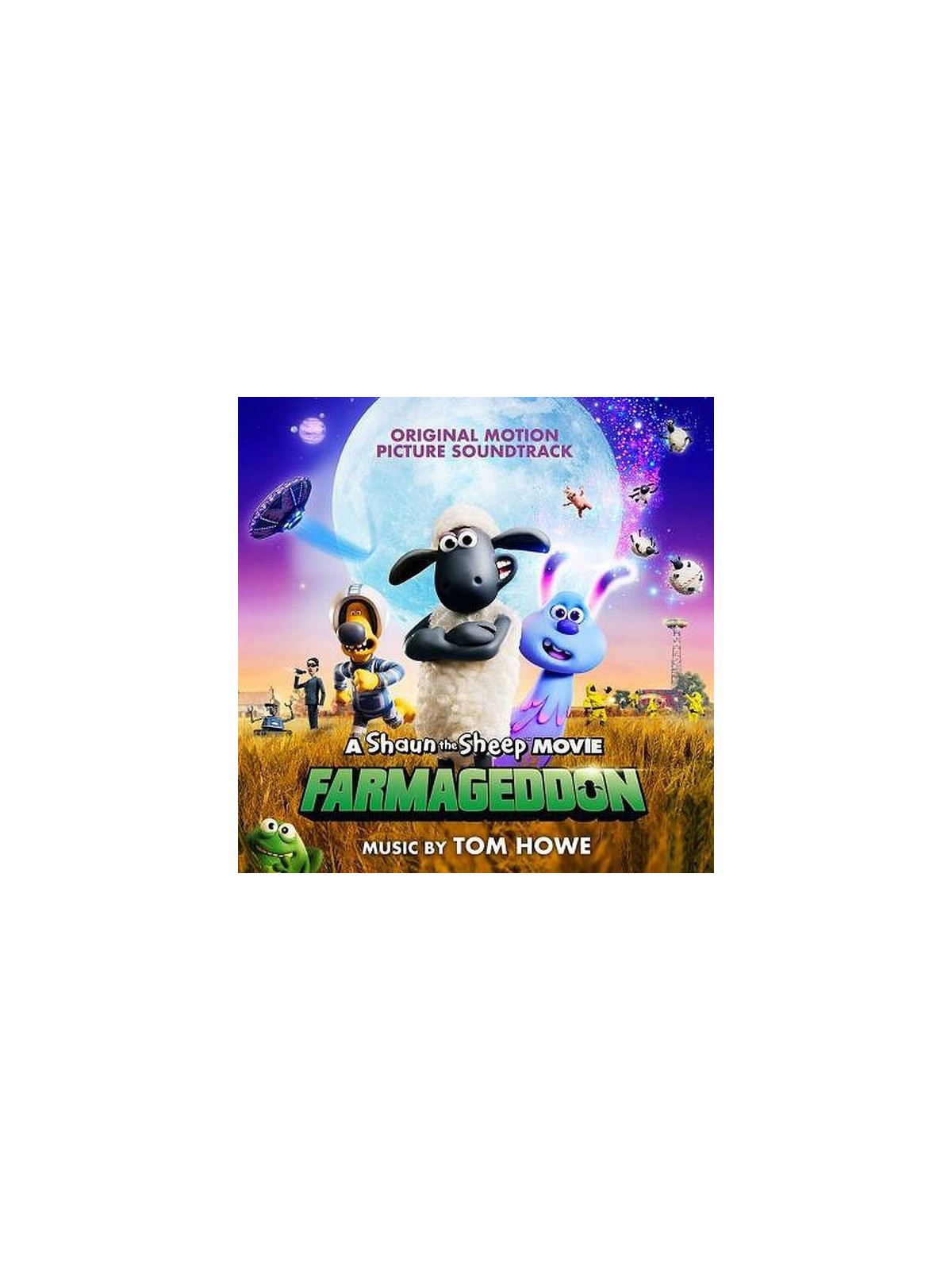 Tom Howe : A Shaun the sheep movie - Farmageddon (CD)
