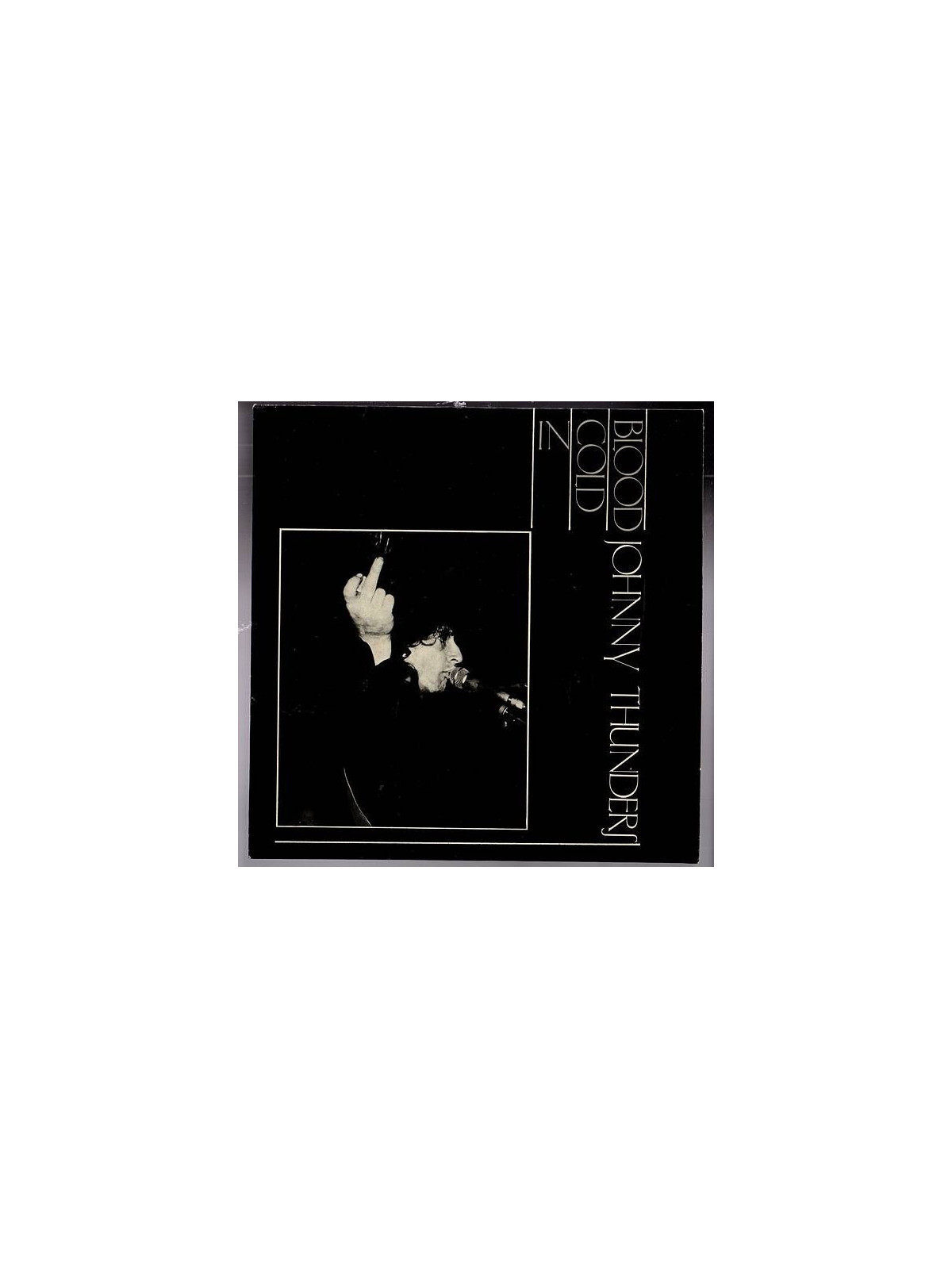 Johnny Thunders : In cold blood (7’’ vinyl)