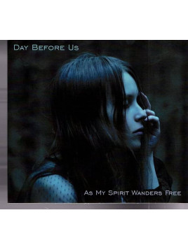 Day before us : As my spirit wanders free (CD)