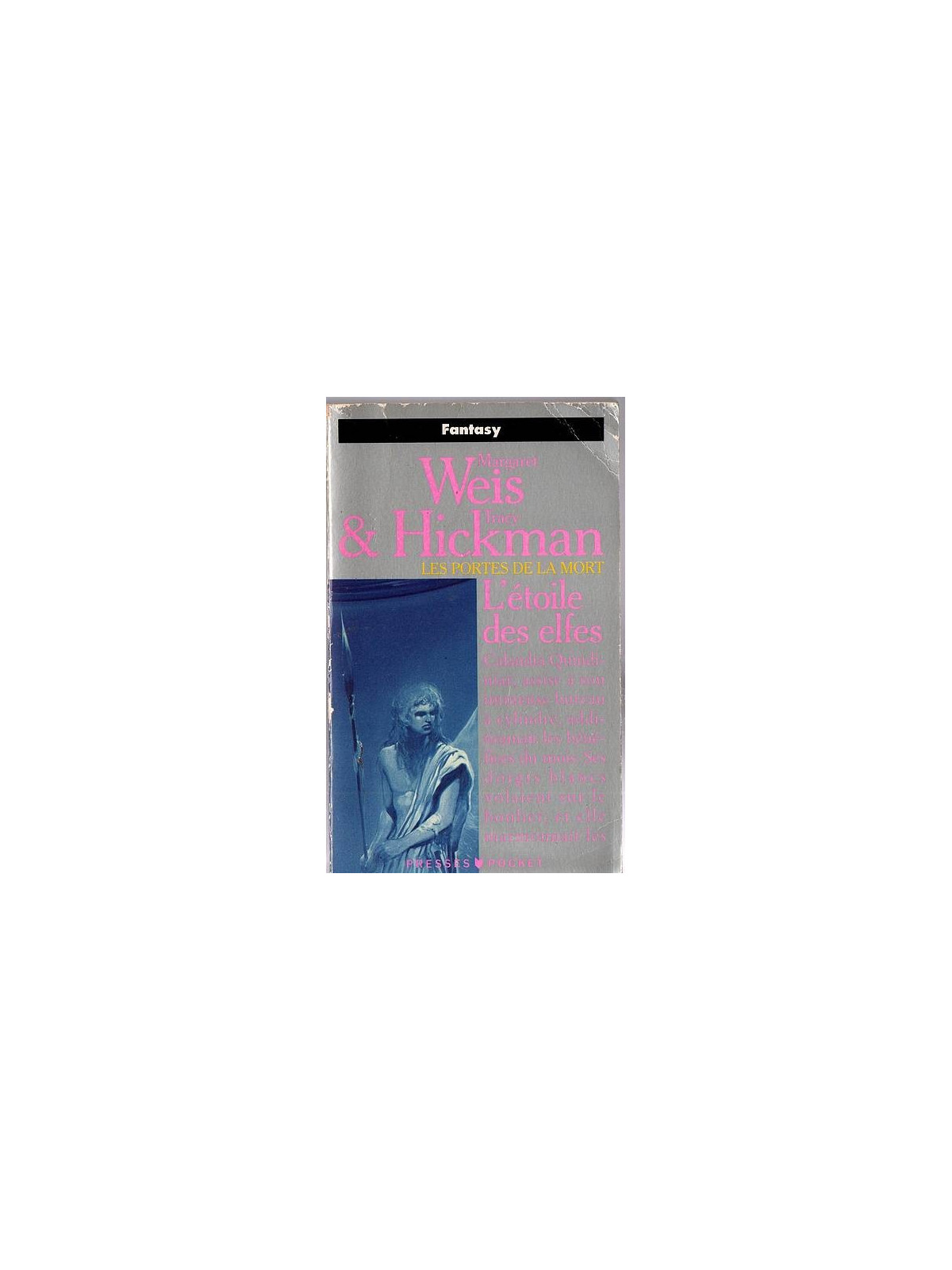 Margaret Weis & Tracy Hickman : Les portes de la mort 2 : l’étoile des elfes