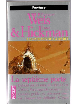 Margaret Weis & Tracy Hickman : Les portes de la mort 7 : la septième porte