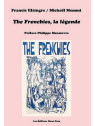 Francis Elzingre & Michaël Memmi : The frenchies, la légende
