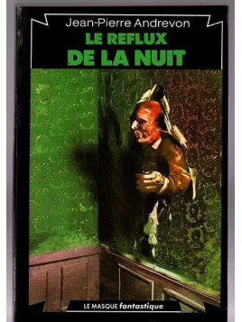 Jean-Pierre Andrevon : Le reflux de la nuit
