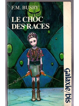 F. M. Busby : Le choc des races