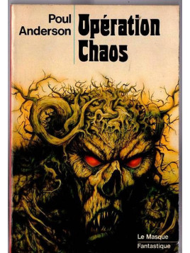 Poul Anderson : Opération chaos