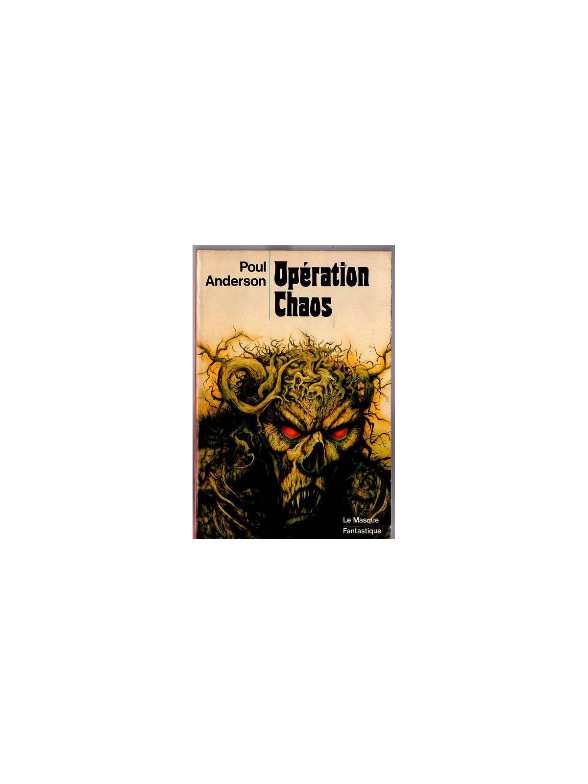 Poul Anderson : Opération chaos