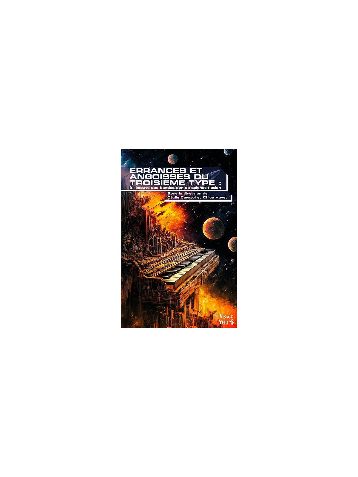 Errances et angoisses du troisième type à l’écoute des bandes-son de science-fiction livre à ciel rouge dijon