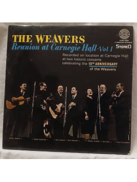 The weavers : Reunion at Carnegie hall vol. 1 (12’’ vinyl)