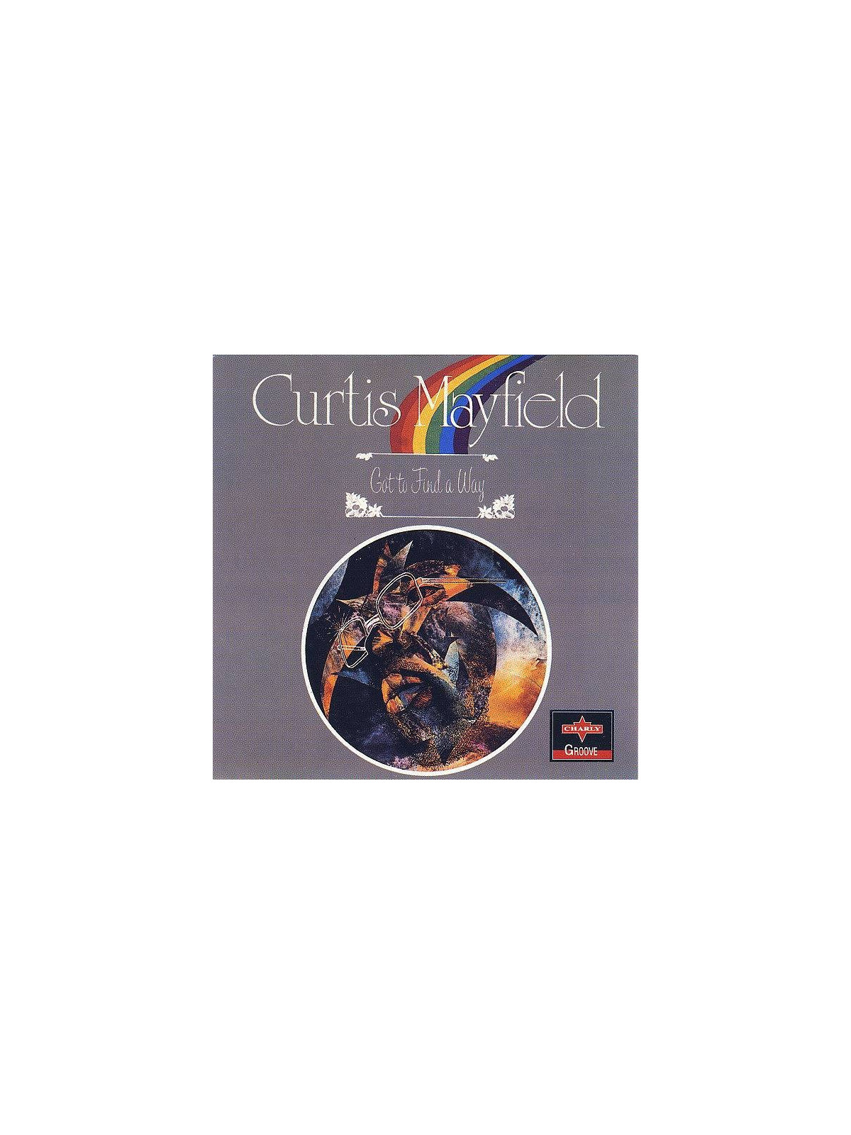 Curtis Mayfield : Got to find a way (CD)