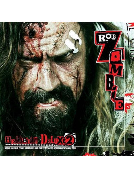 Rob Zombie : Hellbilly deluxe 2 (12’’ vinyl)