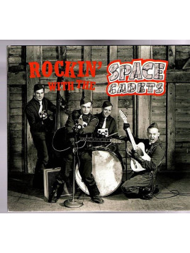 The Space cadets : Rockin’ with the Space cadets (CD)