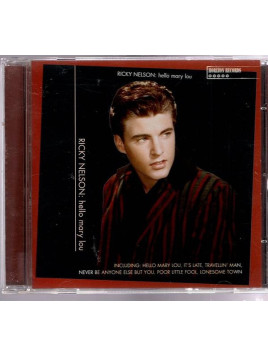 Ricky Nelson : Hello Mary Lou (CD)