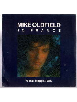 Mike Oldfield : To France / In the pool (7’’ vinyl)