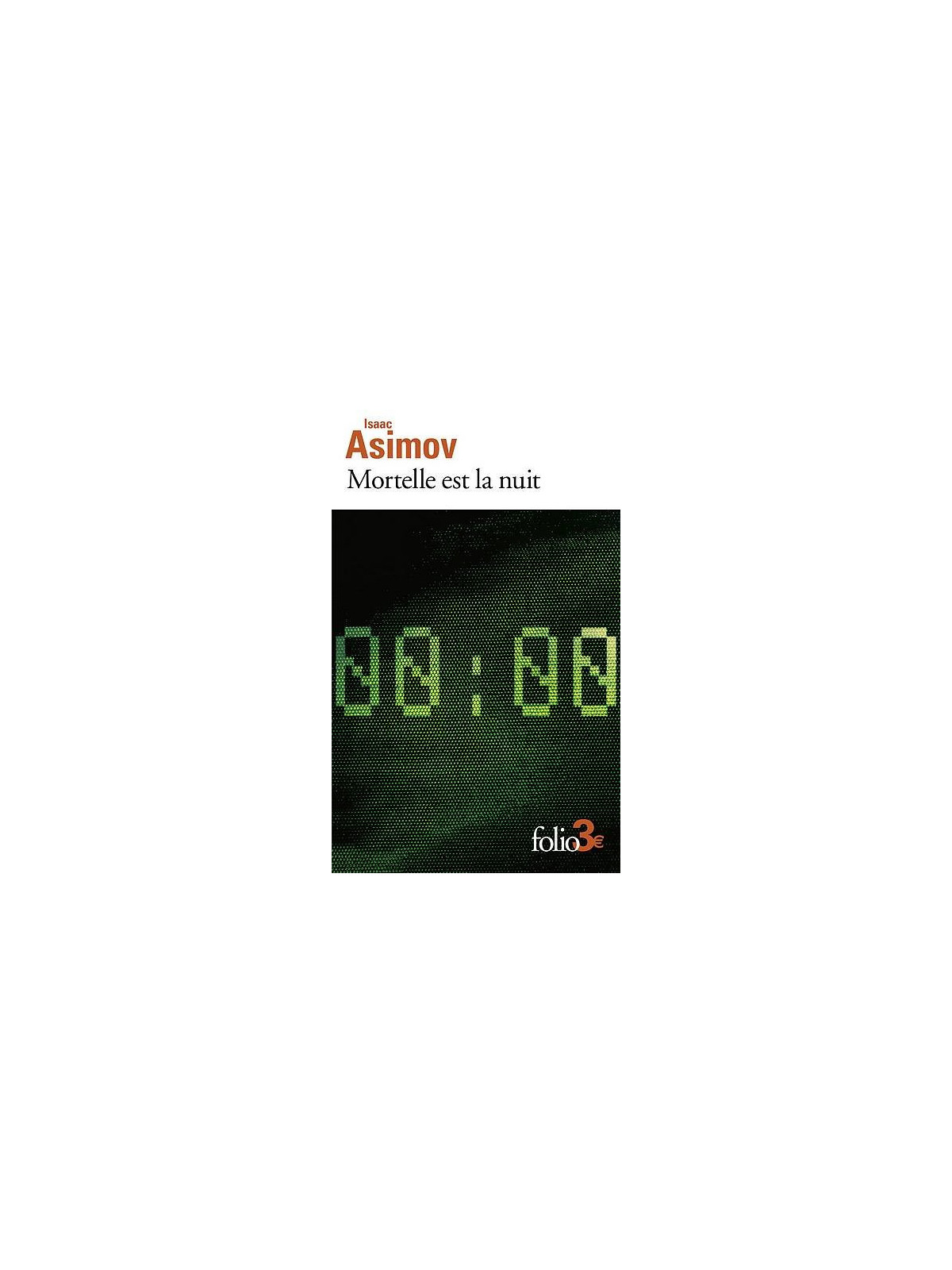 Isaac Asimov livre Mortelle est la nuit en stock à la librairie ciel rouge à dijon