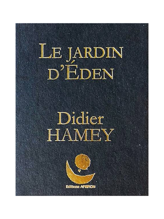 Didier Hamey livre Le jardin d’Eden disponible à ciel rouge dijon