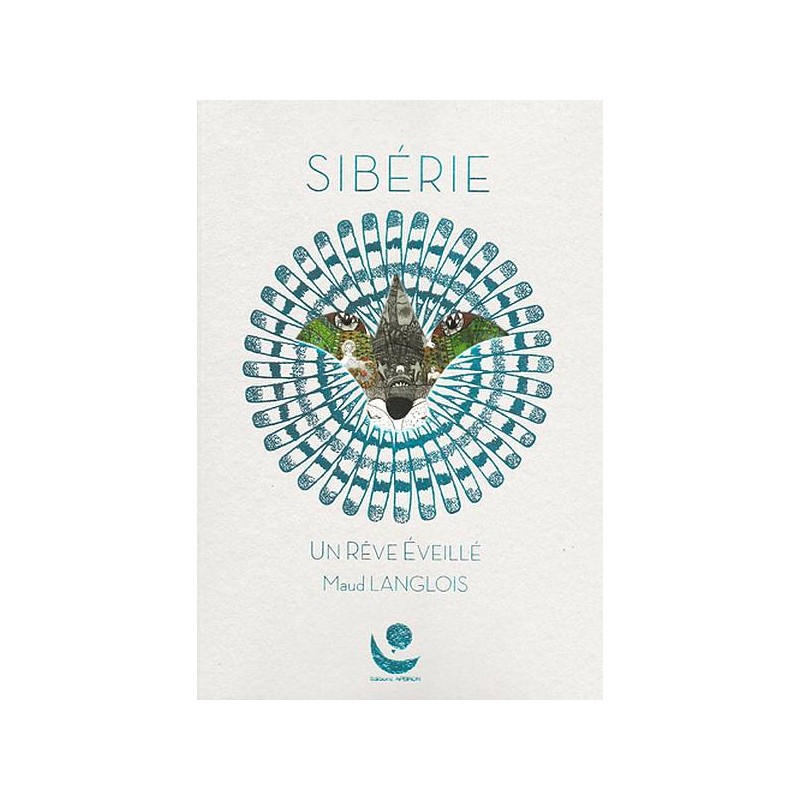 le livre de Maud Langlois Sibérie – un rêve éveillé en stock à ciel rouge dijon
