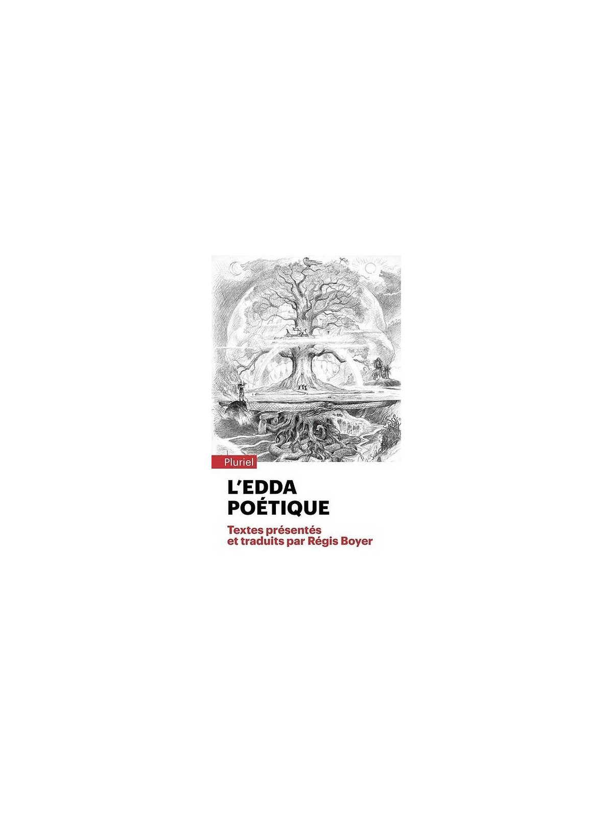 Régis Boyer : L'Edda poétique